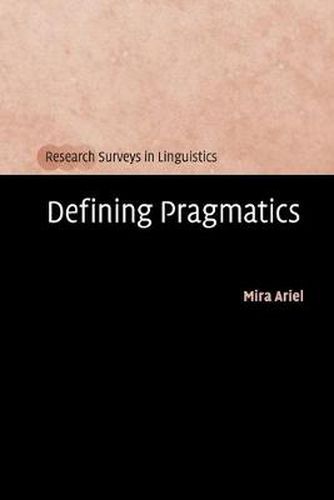 Cover image for Defining Pragmatics