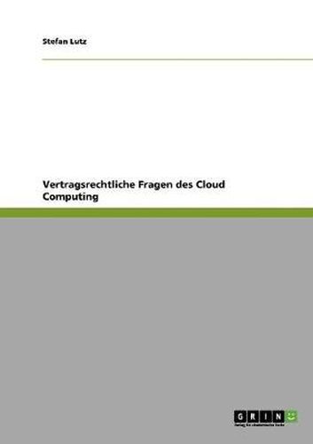 Cover image for Vertragsrechtliche Fragen des Cloud Computing