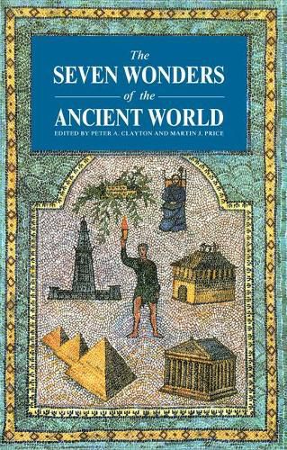 Cover image for The SEVEN WONDERS of the ANCIENT WORLD