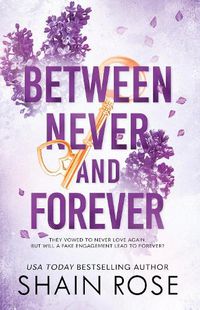 Cover image for BETWEEN NEVER AND FOREVER