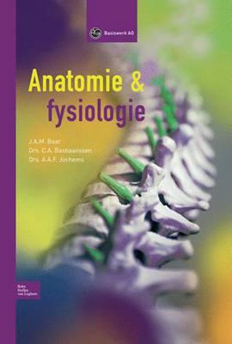 Cover image for Anatomie & Fysiologie: Voor Assisterenden in de Gezondheidszorg