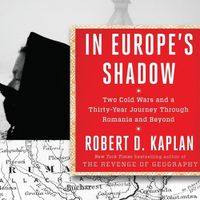 Cover image for In Europe's Shadow: Two Cold Wars and a Thirty-Years Journey Through Romania and Beyond