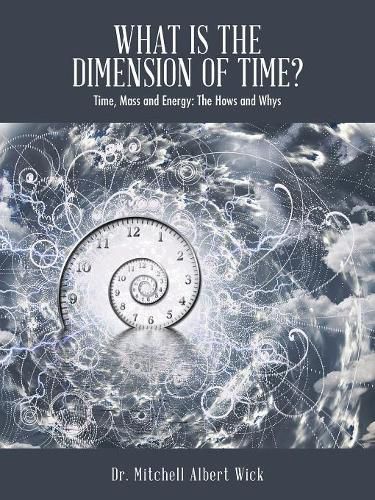 Cover image for What Is the Dimension of Time?