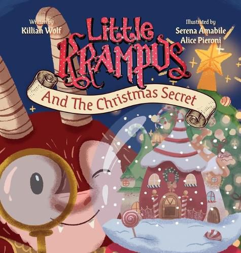 Cover image for Little Krampus And The Christmas Secret: A Children's Christmas Picture Book
