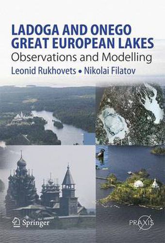 Cover image for Ladoga and Onego - Great European Lakes: Observations and  Modeling