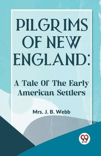 Pilgrims of New England