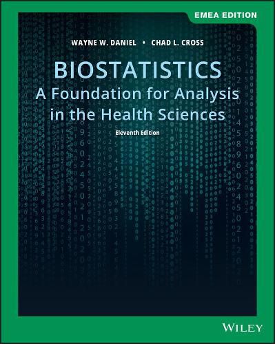 Cover image for Biostatistics: A Foundation for Analysis in the Health Sciences