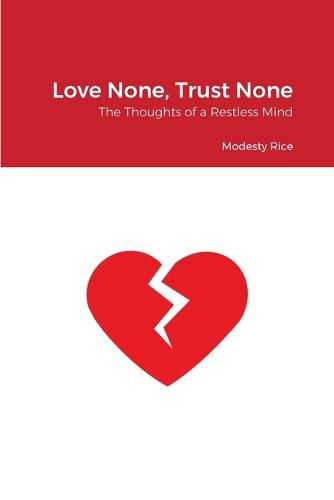 Cover image for Love None, Trust None