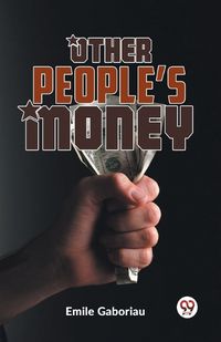 Cover image for Other People?S Money