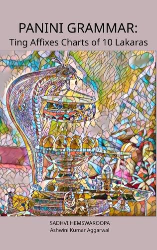 Cover image for Panini Grammar: Ting Affixes Charts of 10 Lakaras