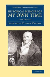 Cover image for Historical Memoirs of my Own Time 2 Volume Set