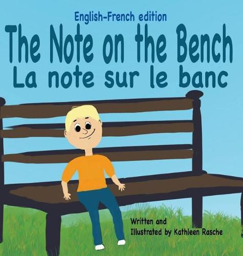 Cover image for The Note on the Bench - English/French edition