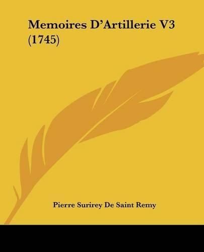 Memoires D'Artillerie V3 (1745)