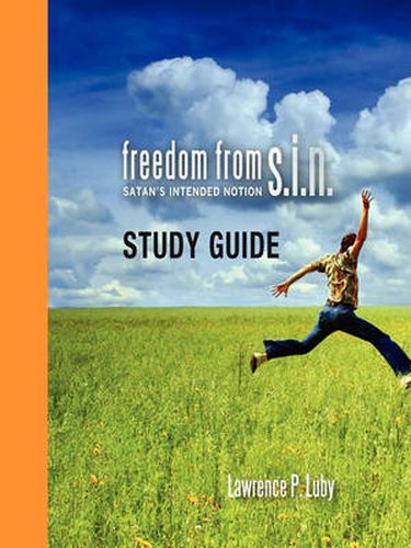 Cover image for Freedom from S.I.N. Study Guide