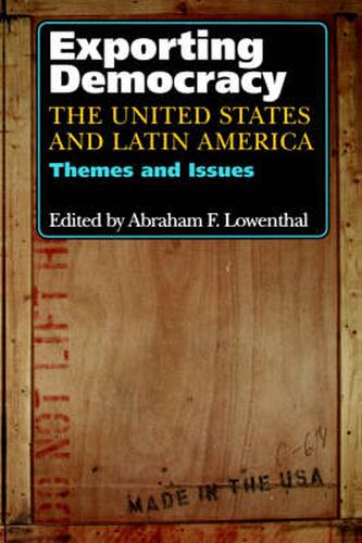 Cover image for Exporting Democracy: United States and Latin America