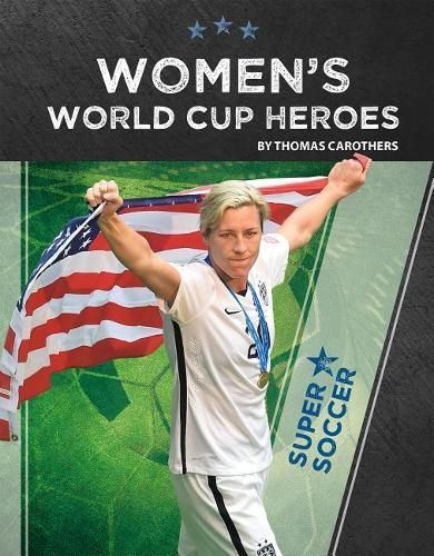 Cover image for Women's World Cup Heroes