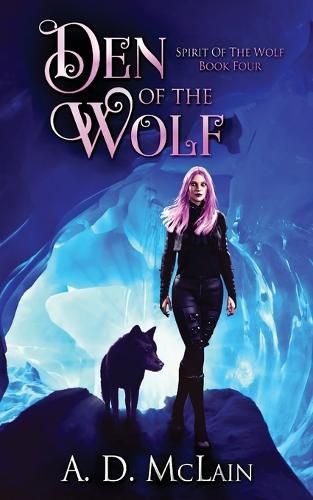 Cover image for Den Of The Wolf