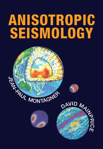 Cover image for Anisotropic Seismology