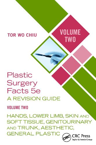 Cover image for Plastic Surgery Facts: A Revision Guide Volume Two