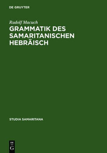 Cover image for Grammatik Des Samaritanischen Hebraisch