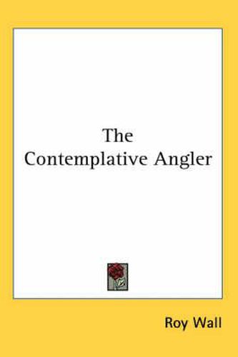 Cover image for The Contemplative Angler