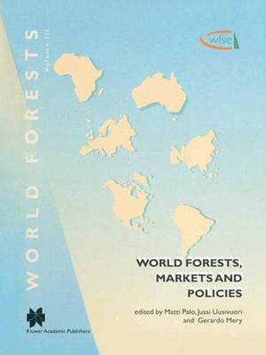 Cover image for World Forests, Markets and Policies