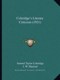 Cover image for Coleridge's Literary Criticism (1921)