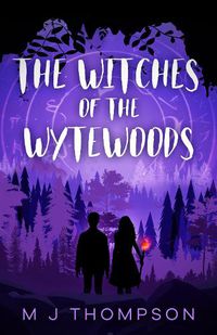 Cover image for The Witches of the Wytewoods