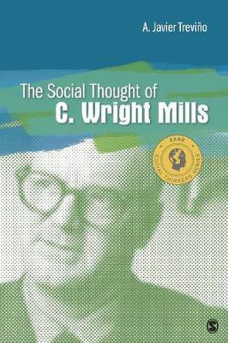 Cover image for The Social Thought of C. Wright Mills