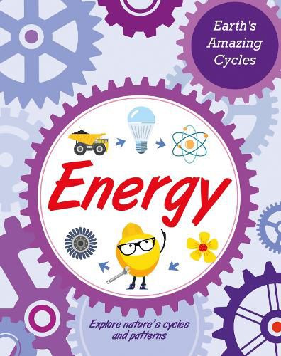 Cover image for Earth's Amazing Cycles: Energy