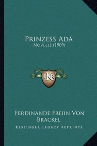 Cover image for Prinzess ADA: Novelle (1909)