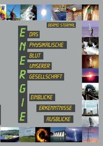 Cover image for Energie: Das physikalische Blut unserer Gesellschaft