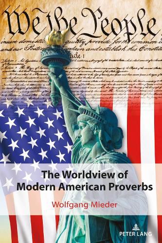 The Worldview of Modern American Proverbs