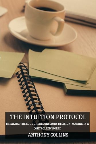 Cover image for The Intuition Protocol