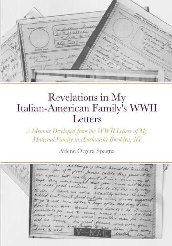 Cover image for Revelations in My Italian-American Family's WWII Letters