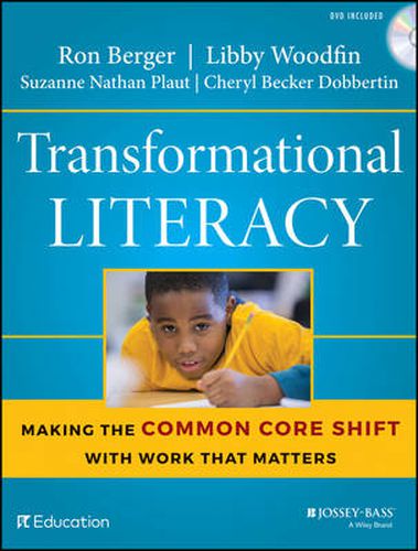 Cover image for Transformational Literacy - Making the Common Core  Shift with Work That Matters