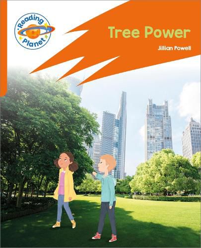 Cover image for Reading Planet: Rocket Phonics - Target Practice - Tree Power - Orange