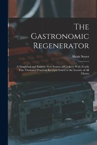 Cover image for The Gastronomic Regenerator