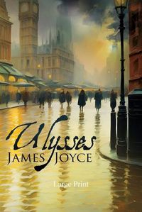 Cover image for Ulysses (Large Print, Annotated)