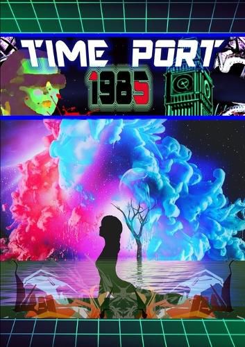 Cover image for Time-port 1985