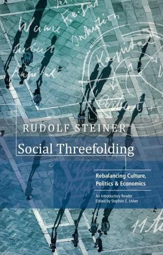 Cover image for Social Threefolding: Rebalancing Culture, Politics & Economics - An Introductory Reader