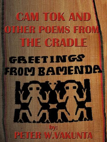 Cover image for CAM Tok and Other Poems from the Cradle