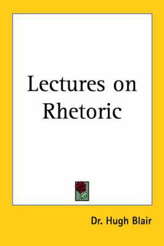 Cover image for Lectures on Rhetoric (1911)