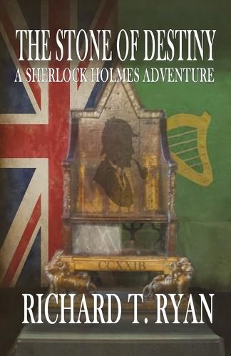 Cover image for The Stone of Destiny: A Sherlock Holmes Adventure