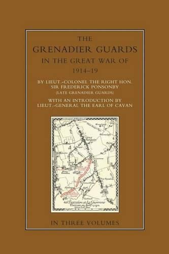 Cover image for THE GRENADIER GUARDS IN THE GREAT WAR 1914-1918 Volume Three