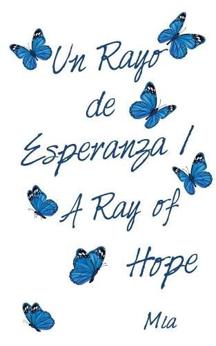 Cover image for Un Rayo De Esperanza / a Ray of Hope