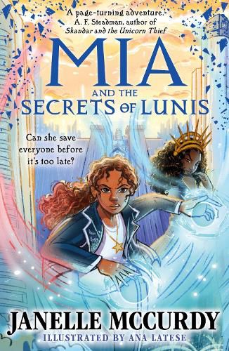 Cover image for Mia and the Secrets of Lunis