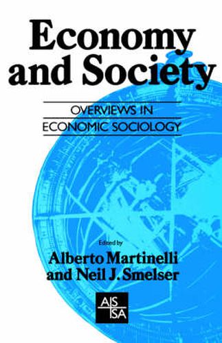 Cover image for Economy and Society: Overviews in Economic Sociology