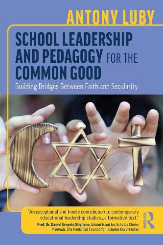 Cover image for School Leadership and Pedagogy for the Common Good