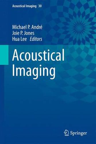 Cover image for Acoustical Imaging: Volume 30